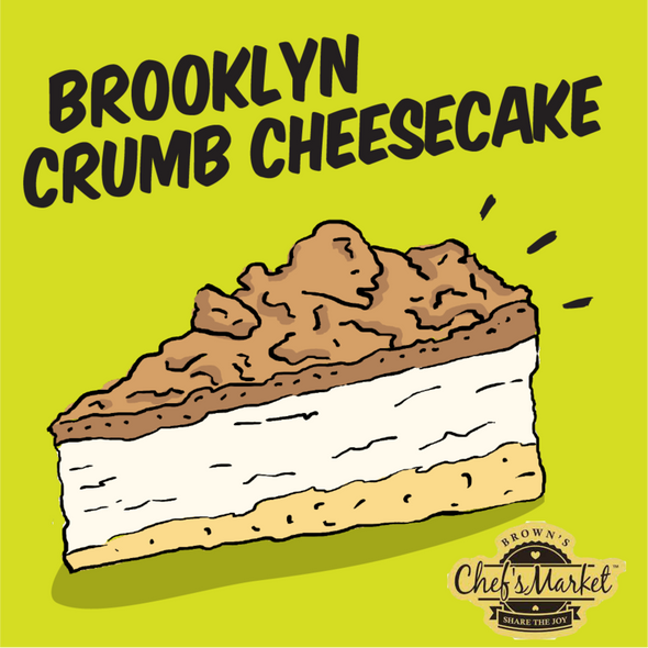 Crumb Cheesecake - Brown's Chef Market Brooklyn 2 Slices - 5oz